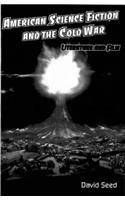 American Science Fiction and the Cold War