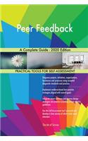 Peer Feedback A Complete Guide - 2020 Edition