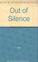 Out of Silence