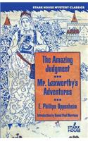 The Amazing Judgment / Mr. Laxworthy's Adventures: (English)