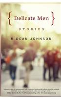 Delicate Men
