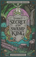 Secret of the Swamp King