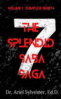 Splendid Saba Saga