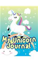 My Unicorn Journal: Cute Notebook Journal V32