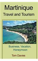 Martinique travel and tourism: Business, Vacation, Honeymoon