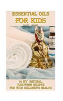Essential Oils For Kids