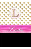 Lorelai: Personalized Lined Journal Diary Notebook 150 Pages, 6 X 9 (15.24 X 22.86 CM), Durable Soft Cover