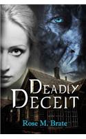 Deadly Deceit