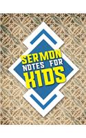 Sermon Notes for Kids: Personal Organize Notes and Motivations Write Record Remember And Reflect Scripture Notes & Key points, Vintage/Aged Cover