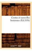 Contes Et Nouvelles Bretonnes (Éd.1836)