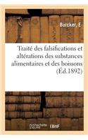 Traité Des Falsifications Et Altérations Des Substances Alimentaires Et Des Boissons