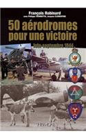 50 Aérodromes Pour Une Victoire