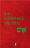 La Kabbale du Feu