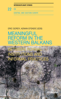 Meaningful reform in the Western Balkans