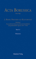 Kulturstaat Und Bürgergesellschaft Im Spiegel Der Tätigkeit Des Preußischen Kultusministeriums - Dokumente