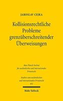 Kollisionsrechtliche Probleme grenzüberschreitender Überweisungen: Ein Beitrag zur Diskussion um die akzessorische Anknüpfung(452 Studien zum ausländischen und internationalen Privatrecht)