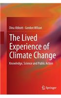 Lived Experience of Climate Change