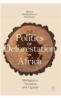 Politics of Deforestation in Africa