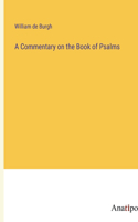 Commentary on the Book of Psalms