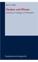 Glauben Und Wissen