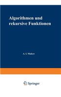 Algorithmen und rekursive Funktionen: (Logik und Grundlagen der Mathematik)