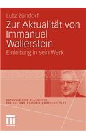 Zur Aktualität von Immanuel Wallerstein
