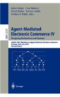 Agent-Mediated Electronic Commerce IV. Designing Mechanisms and Systems