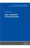 Neue Ordentliche Testamentsformen