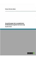 Auswirkungen der europäischen Zinsbesteuerungsharmonisierung: (German)