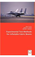Experimental Test Methods for Inflatable Fabric Beams