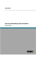 Eine kurze Abhandlung über Karl Rahner