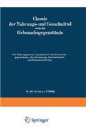 Nahrungsmittel, Genußmittel Und Gebrauchsgegenstände, Ihre Gewinnung, Beschaffenheit Und Zusammensetzung