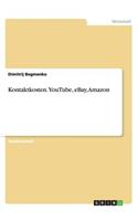 Kontaktkosten. YouTube, eBay, Amazon