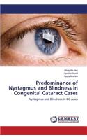 Predominance of Nystagmus and Blindness in Congenital Cataract Cases