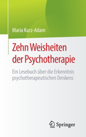 Zehn Weisheiten Der Psychotherapie