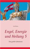 Engel, Energie und Heilung 5
