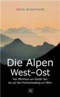 Die Alpen West-Ost (Taschenformat-Ausgabe)