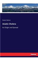 Asiatic Cholera