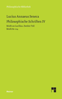 Philosophische Schriften IV: Briefe an Lucilius. Zweiter Teil. Briefe 82-124