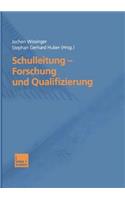 Schulleitung — Forschung und Qualifizierung
