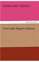 Five Little Peppers Midway
