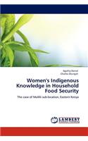 Women's Indigenous Knowledge in Household Food Security