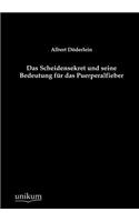 Scheidensekret Und Seine Bedeutung Fur Das Puerperalfieber