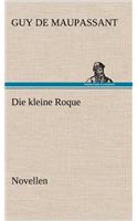 Die Kleine Roque