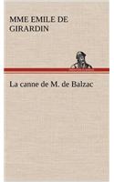 La canne de M. de Balzac