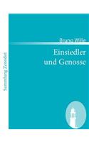 Einsiedler und Genosse