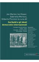 Garibaldi e gli ideali democratici internazionali
