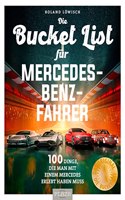 Bucket-List fur Mercedes-Fahrer