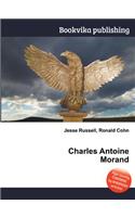 Charles Antoine Morand: (English)