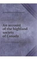 An Account of the Highland Society of Canada